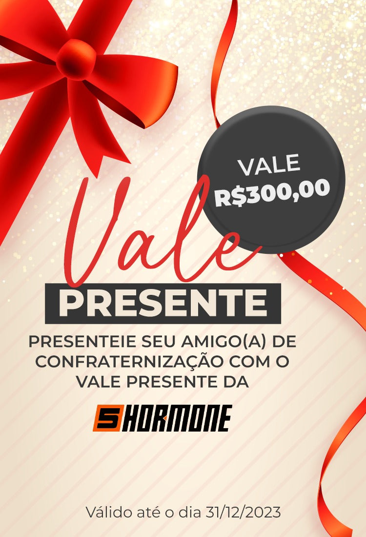 Vale presente 5Hormone